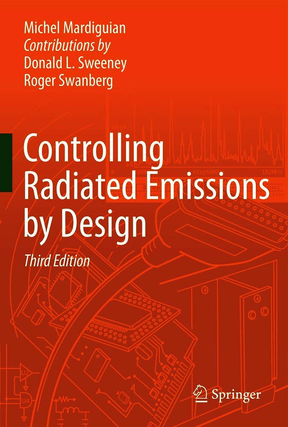 Controlling Radiated Emissions by Design Mardiguian